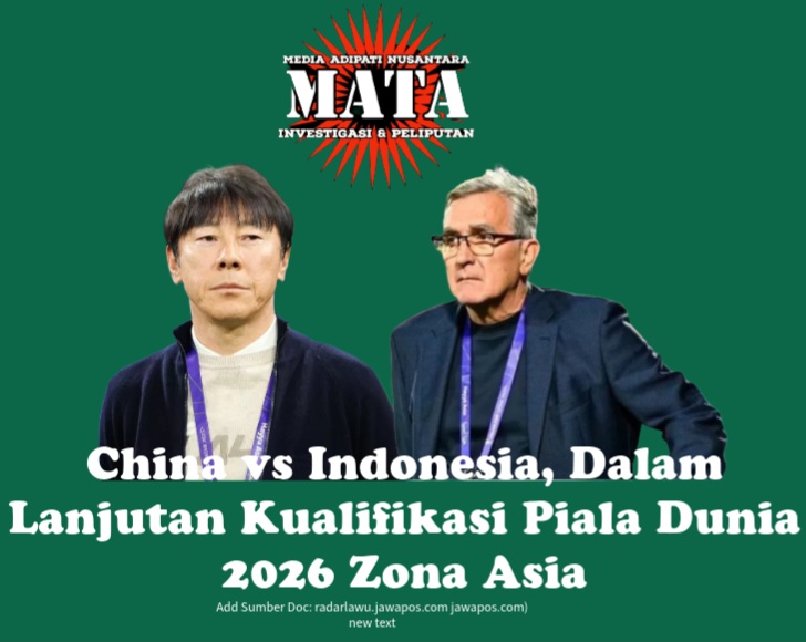 China vs Indonesia, Dalam Lanjutan Kualifikasi Piala Dunia 2026 Zona Asia