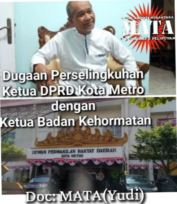 Dugaan Perselingkuhan Ketua DPRD Kota Metro dengan Ketua Badan Kehormatan