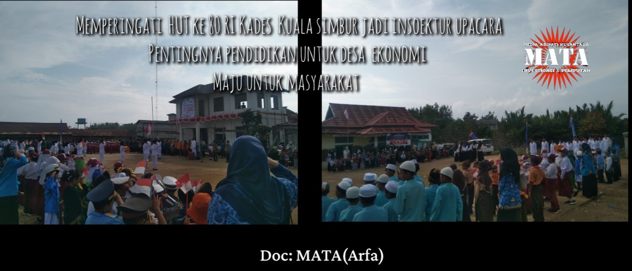 Memperingati  HUT ke 80 RI Kades  Kuala simbur jadi inspektur upacara Pentingnya pendidikan untuk desa  ekonomi  Maju untuk masyarakat